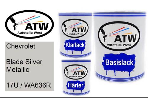 Chevrolet, Blade Silver Metallic, 17U / WA636R: 1L Lackdose + 1L Klarlack + 500ml Härter - Set, von ATW Autoteile West.